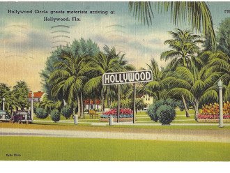 "Hollywood Circle greets motorists arriving at Hollywood, Fla."