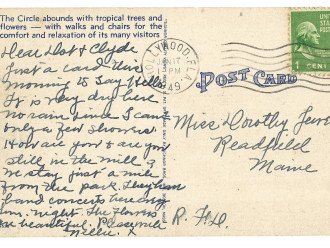 "...It is very dry here; no rain since I came. Only a few showers. How are you and are you still in the mill? We stay just a mile from the park. They have band concerts every Sun. night. The flowers are beautiful. Please write." 1/17/49 Hollywood, FL