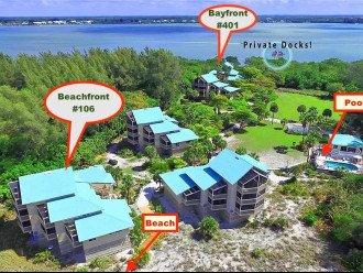 We own two condos on the island - bayfront and beachfront