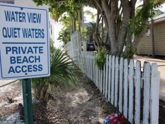 Your own private beach access right across the narrow two lane street